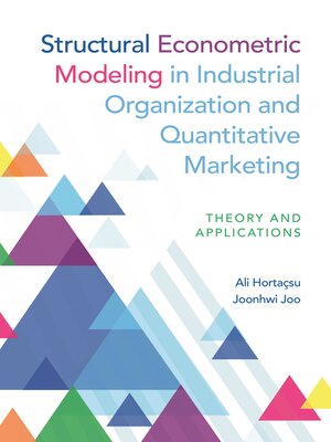 cover image of Structural Econometric Modeling in Industrial Organization and Quantitative Marketing